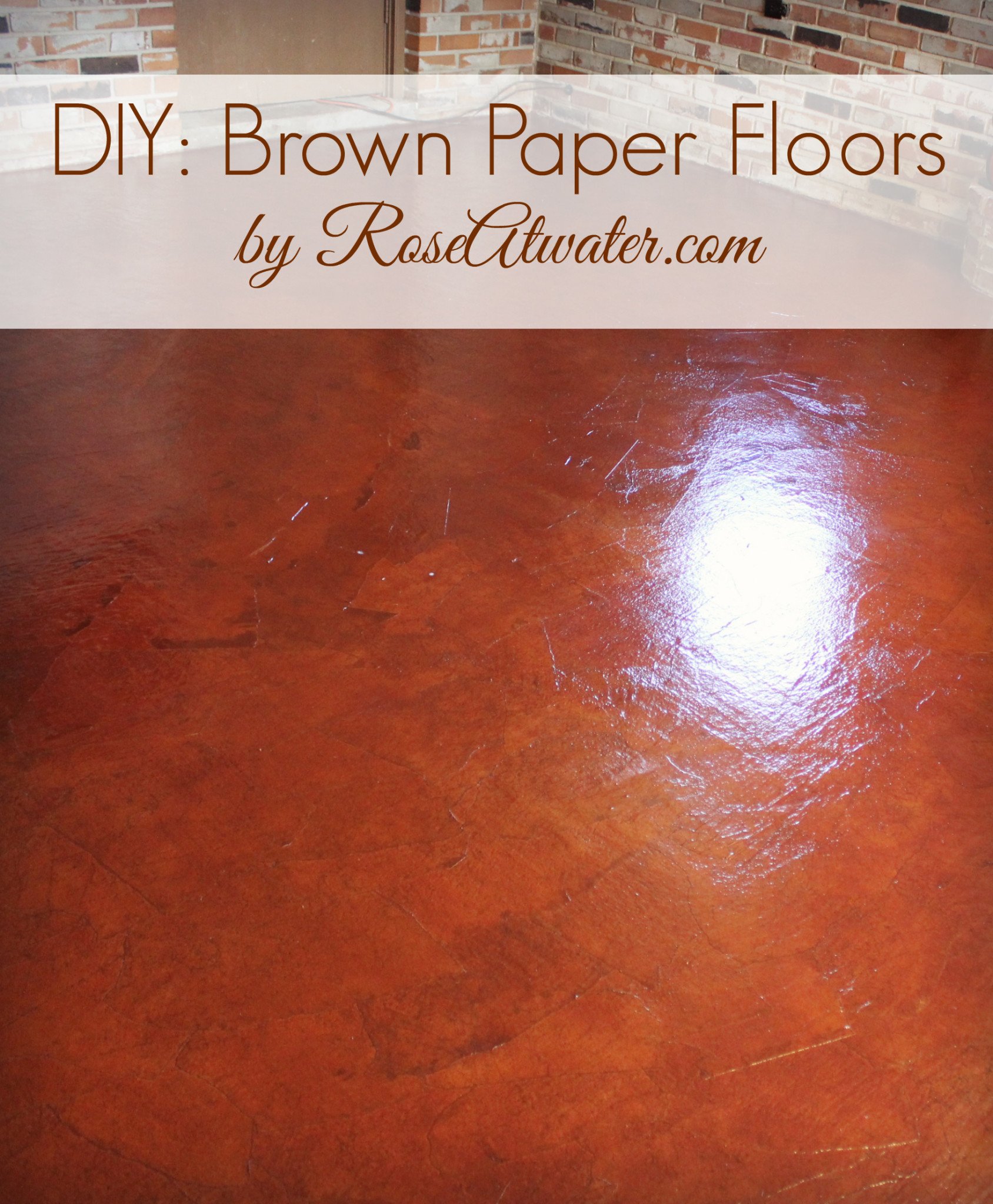 DIY: How to do Brown Paper Floors