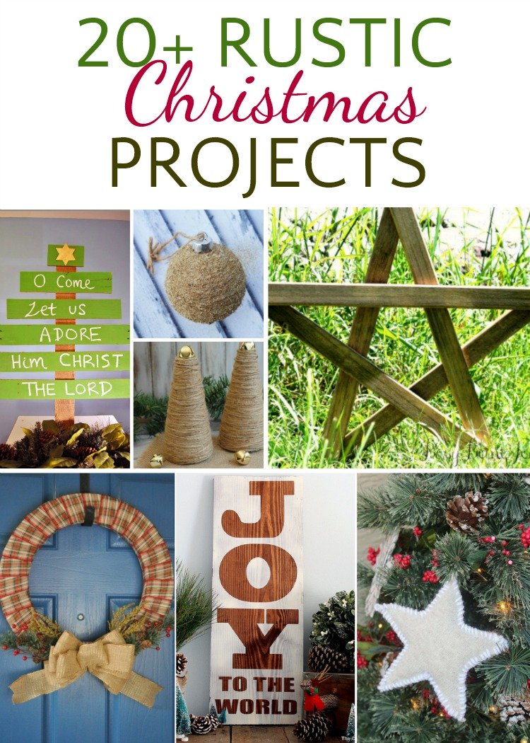 20+ Rustic Christmas Projects