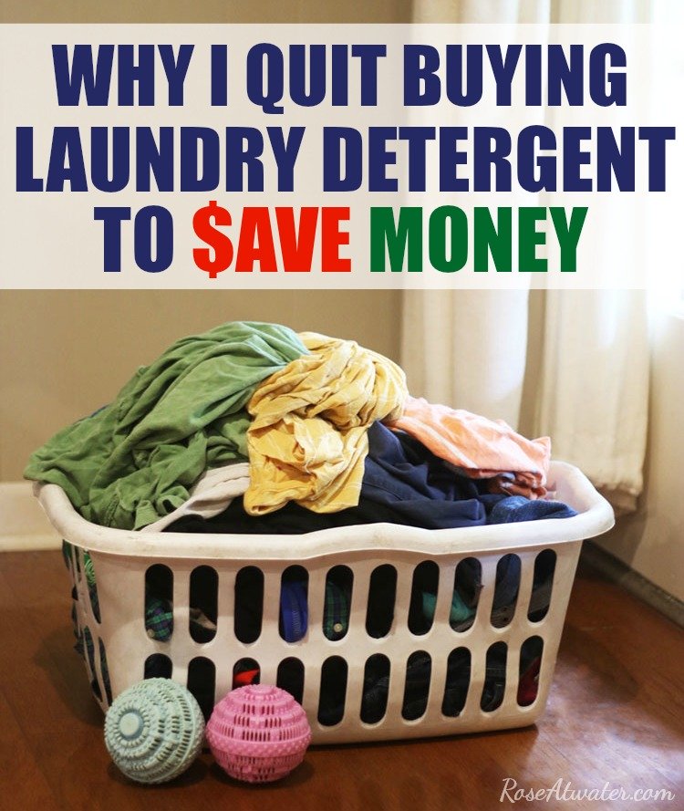 Why I Quit Buying Laundry Detergent to Save Money!